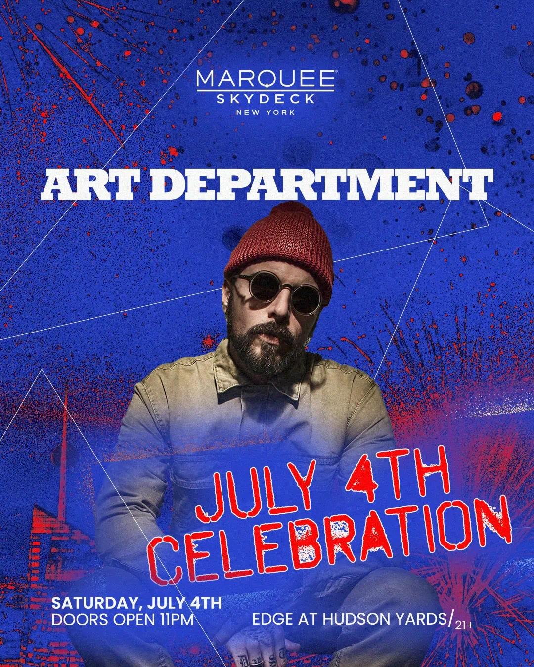 Blue promotional poster for Art Department July 4th Celebration, showing a man in a red beanie and sunglasses; doors open 11pm at Hudson Yards.