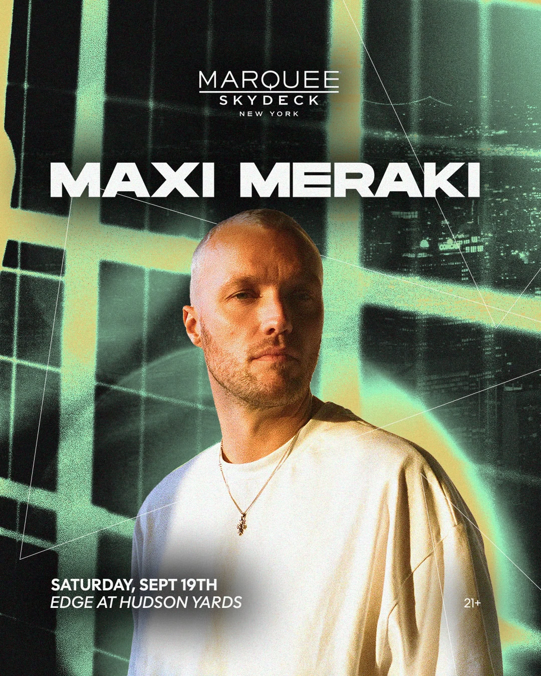 Promotional poster for Maxi Meraki at Edge NYC SkyDeck on September 19.